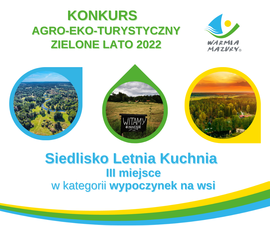 Siedlisko Letnia Kuchnia III miejsce w konkursie Zielone Lato 2022